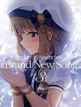 THE IDOLM@STER MILLION LIVE! Brand New Song,THE IDOLM@STER MILLION LIVE! Brand New Song漫画